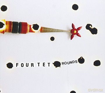 Four Tet: Rounds (Anniversary Edition) [CD]