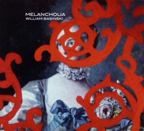 William Basinski: Melancholia [CD]