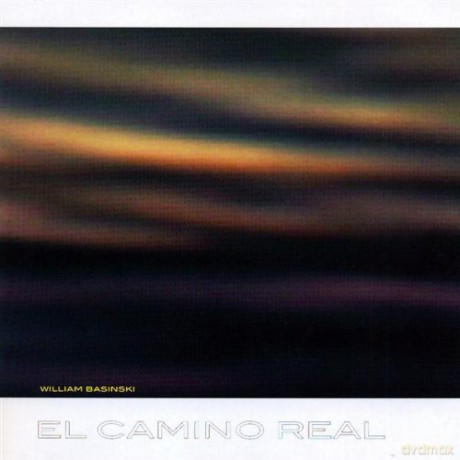 William Basinski: El Camino Real [CD]