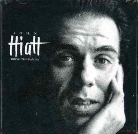 John Hiatt: Bring The Family [CD]