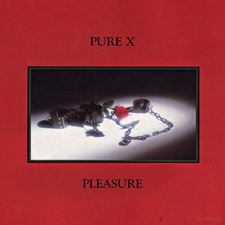 Pure X: Pleasure (digipack) [CD]