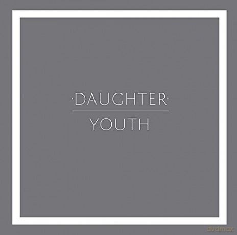 Daughter: Youth [Winyl]