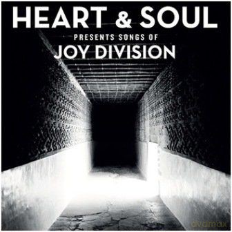 Heart & Soul: Heart & Soul Present Songs Of Joy Division [Winyl]