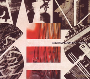 Throwing Muses: Anthology (digipack) [CD]