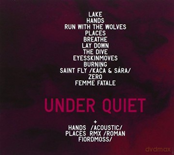 Never Sol: Under Quiet (digipack) [CD]