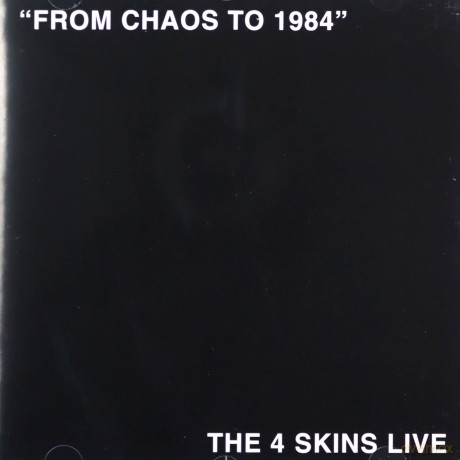 The 4 Skins: From Chaos To 1984 [CD]