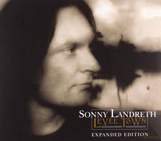 Sonny Landreth: Levee Town (digipack) [2CD]