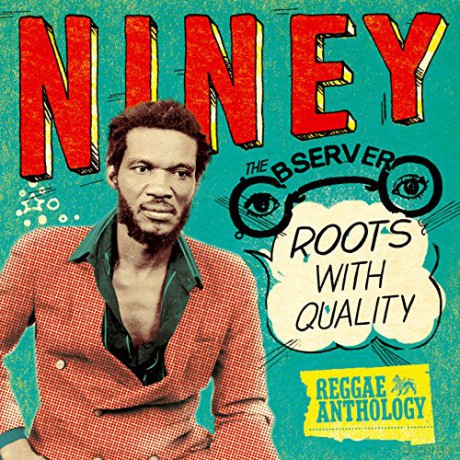 Niney The Observer: Roots With Quality [2CD]