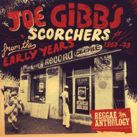 Joe Gibbs Scorchers From The Early Years 1967-73 [2CD]