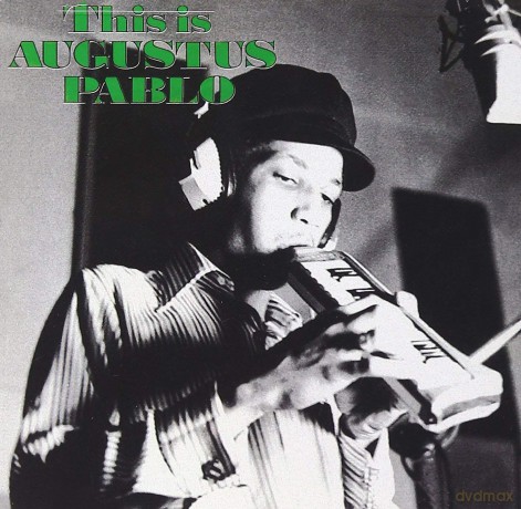 Augustus Pablo: This Is Augustus Pablo [CD]