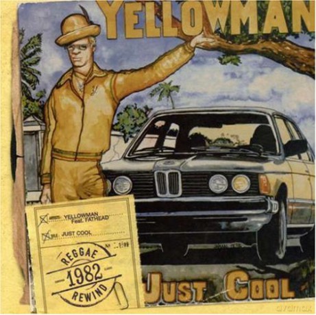 Yellowman: Just Cool [CD]
