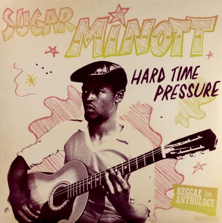 Sugar Minott: Hard Time Pressure [Winyl]