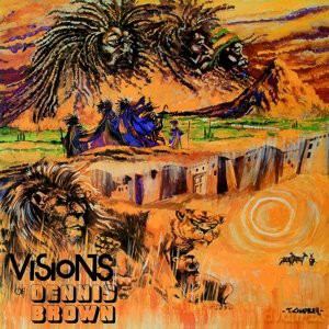 Dennis Brown: Visions Of Dennis Brown [Winyl]