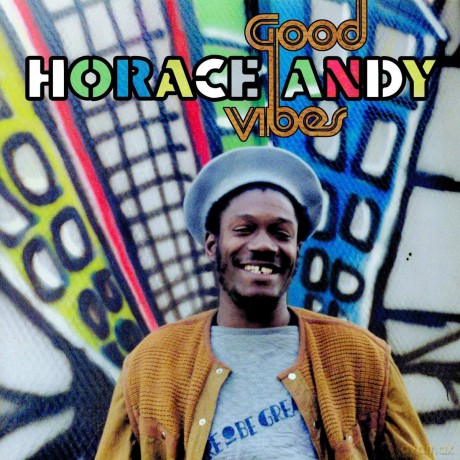 Horace Andy: Good Vibes [2xWinyl]