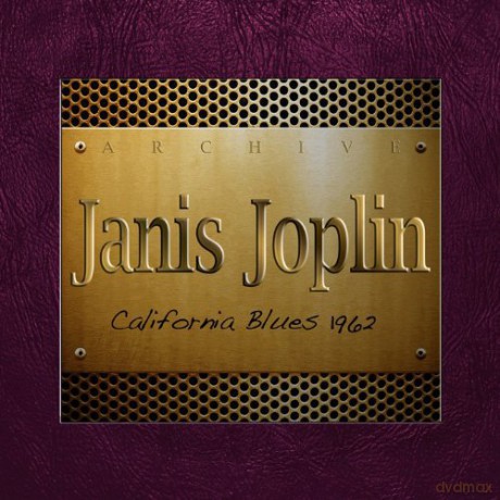 Janis Joplin: California Blues 1962 [CD]