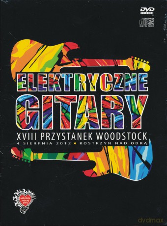 Elektryczne Gitary: XVIII Przystanek Woodstock [DVD]+[CD]