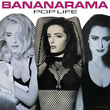 Bananarama: Pop Life [CD]