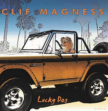 Clif Magness: Lucky Dog [CD]