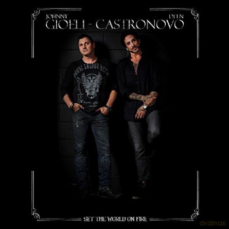 Gioeli Castronovo: Set The World On Fire [CD]