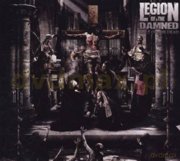 Legion Of The Damned: Cult Of The Dead [CD]+[DVD]