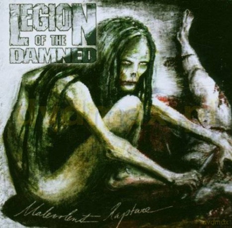 Legion Of The Damned: Malevolent Rapture [CD]