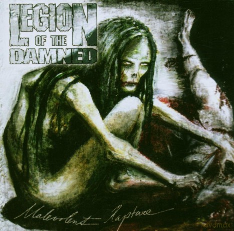 Legion Of The Damned: Malevolent Rapture [CD]