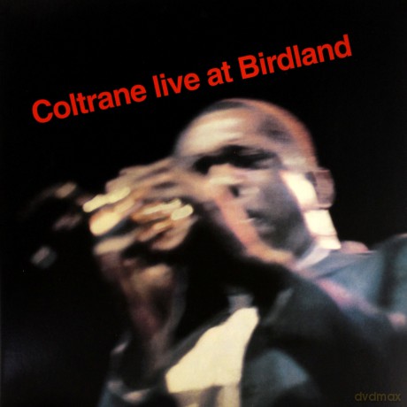John Coltrane: Coltrane Live At Birdland [Winyl]
