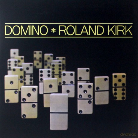 Roland Kirk: Domino [Winyl]