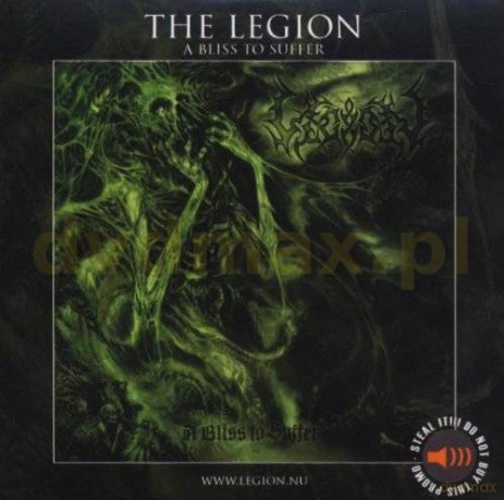 The Legion: A Bliss To Suffer [CD]
