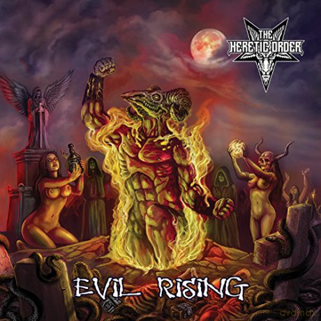 The Heretic Order: Evil Rising [CD]