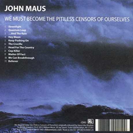 John Maus: We Must Become The Pitiless Censors... [CD]