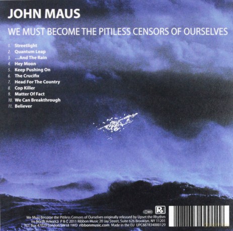 John Maus: We Must Become The Pitiless Censors... [CD]