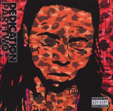 Lil Wayne: Dedication Part Two [CD]