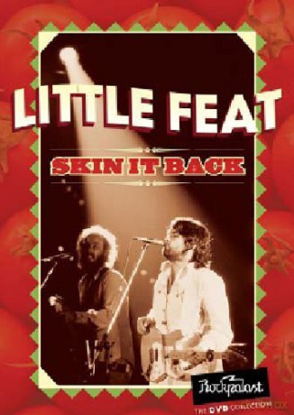 Little Feat: Skin It Back [DVD]