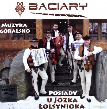 Baciary: Posiady u Józka Łolsynioka [CD]