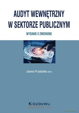 Audyt wewnętrzny w sektorze publicznym [KSIĄŻKA]
