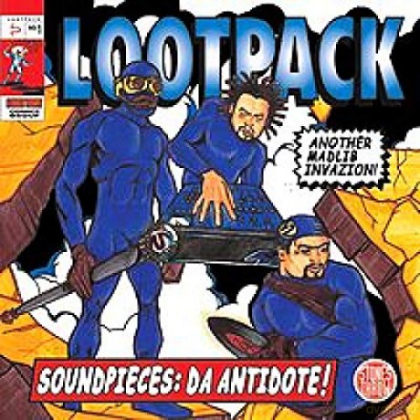 Lootpack: Soundpieces Da Antidote [CD]