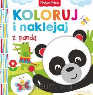 Fisher Price. Koloruj i naklejaj z pandą [KSIĄŻKA]