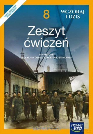 Historia Szkoła podstawowa 8 Wczoraj i dziś ćwiczenie [KSIĄŻKA]
