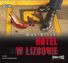 Hotel w Lizbonie - Max Bilski [AUDIOBOOK]