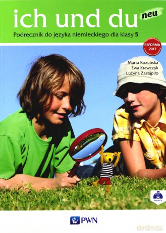 Ich und Du Neu 5 podręcznik [KSIĄŻKA]