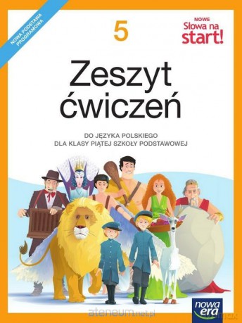 Język polski Szkoła podstawowa 5 Nowe Słowa na start! Ćwiczenie [KSIĄŻKA]