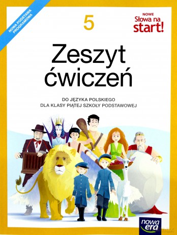 Język polski Szkoła podstawowa 5 Nowe Słowa na start! Ćwiczenie [KSIĄŻKA]