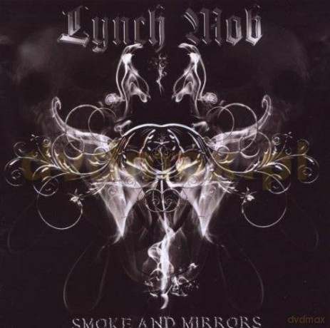 Lynch Mob: Smoke And Mirrors [CD]