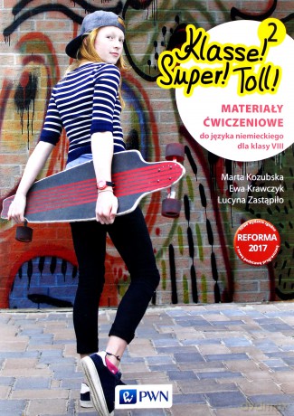 Klasse! Super! Toll! 2 ćwiczenie [KSIĄŻKA]