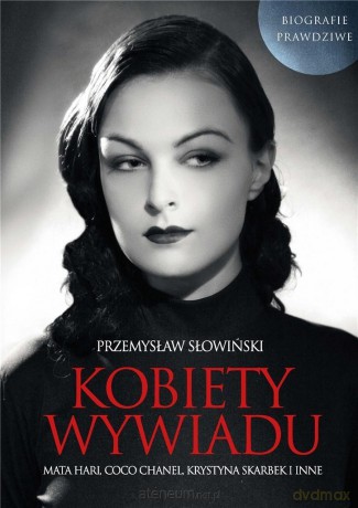 Kobiety wywiadu - Przemysław Słowiński [KSIĄŻKA]