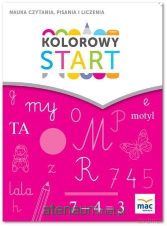 Kolorowy start. 5 i 6 latki. Nauka czytania [KSIĄŻKA]