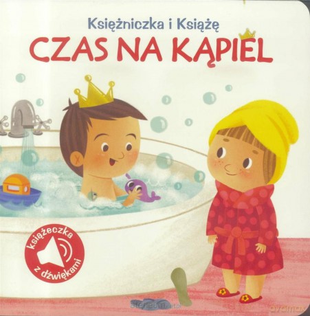 Książniczka i Książę. Czas na kąpiel [KSIĄŻKA]