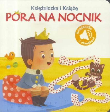 Księżniczka i książę. Pora na nocnik [KSIĄŻKA]