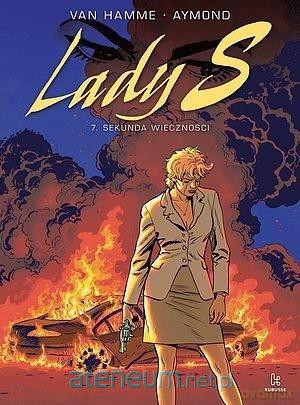 Lady S. (Tom 7) Sekunda wieczności - Jean Van Hamme, Philippe Aymond [KOMIKS]